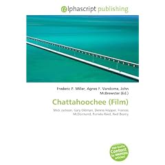 Chattahoochee (Film): Mick Jackson, Gary Oldman, Dennis Hopper, Frances McDormand, Pamela Reed, Ned Beatty