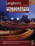 Langford's Basic Photography: The Guide for Serious Photographers