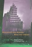 Monuments and Memory, Made and Unmade