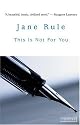 This Is Not For You
