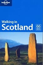 Walking in Scotland (Lonely Planet Walking Guide)
