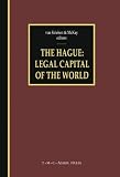 The Hague - Legal Capital of the World