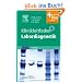 Klinikleitfaden Labordiagnostik: mit Zugang zum Elsevier-Portal