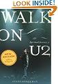 Walk on: The Spiritual Journey of U2