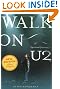 Walk on: The Spiritual Journey of U2