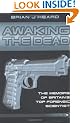 Awaking the Dead