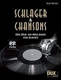 Schlager & Chansons der 20er- bis 40er-Jahre: Eine umfassende Zusammenstellung von 40 Evergreens und Schlagernaus dieser Zeit