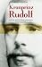 Bücher : Kronprinz Rudolf: Eine Biografie. Ich bin andere Wege gegangen...