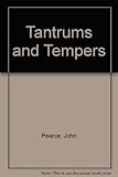 Tantrums and tempers