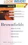 Brownfields: Redeveloping Environmentally Distressed Properties