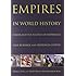 Empires in World History: Power and the Politics of Difference