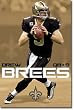 New Orleans Saints (Drew Brees with Football) Sports Poster Print - 22x34