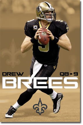 DREW BREES NEW ORLEANS SAINTS POSTER