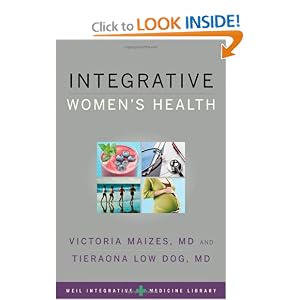 Integrative Women's Health (Weil Integrative Medicine Library)