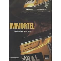 Immortel : Ayrton Senna (1960-1994)
