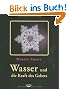 Wasser und die Kraft des Gebets