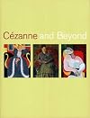 Cezanne and Beyond (Philadelphia Museum of Art)