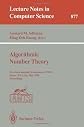 Algorithmic Number Theory: First International Symposium, Ants-I, Ithaca, Ny, Usa, May 6-9, 1994: Proceedings (Lecture Notes in Computer Science, V)