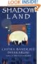 Shadowland: Book III of the Brotherhood of the Conch
