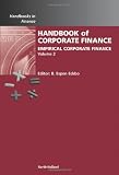 Handbook of Empirical Corporate Finance, Volume 2 (Handbooks in Finance)