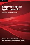 Narrative research in applied linguistics