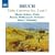 Bruch: Violin Concertos Nos.2 & 3