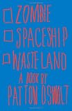 Zombie Spaceship Wasteland