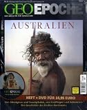 Produkt-Bild: GEO Epoche mit DVD 36/2009: Australien: Von Aborigines und Traumpfaden, von Str&auml;flingen und Kolonisten: Die Geschichte des F&uuml;nften Kontinents