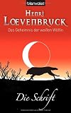 Die Schrift - Henri Loevenbruck