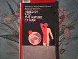 Heredity and the Nature of Man
