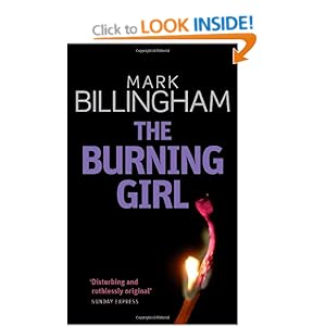 The Burning Girl - Mark Billingham