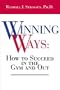 Winning Ways: How To Succeed In The Gym And Out