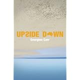 Upside Down (Vanguard)by Georgina Carr