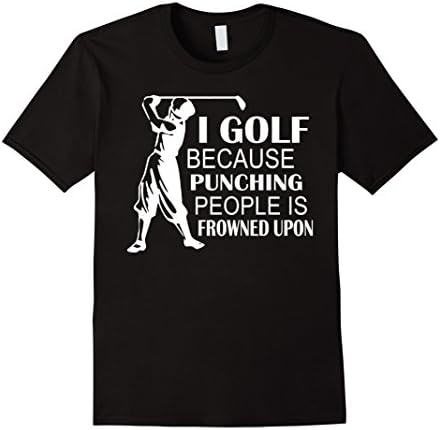 Men's I Golf Because Punching Peopel is Frowned Upon.Golf Club-Gol Medium Black