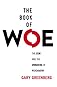 Book of Woe, The: Subtitle TK 
