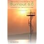 Burnout 6.0 von Peter Buchenau