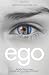 Ego: The Fall of the Twin Towers and the Rise of an Enlightened Humanity