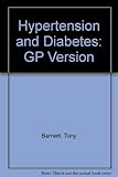 Hypertension and diabetes