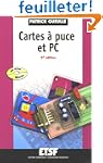 Cartes a puce et PC Editions Techniqu...