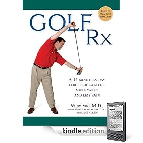 Golf Rx: A 15-Minute-a-Day Core Program for More Yards and Less Pain