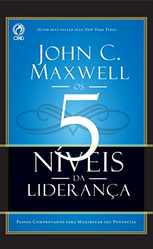Os 5 Níveis da Liderança (Portuguese Edition)