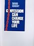 Confession Can Change Your Life