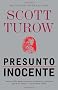 Presunto Inocente = Presumed Innocent (Vintage Espanol)