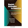 Racial Attitudes in America: Trends and Interpretations, Revised Edition