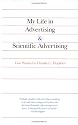My Life in Advertising and Scientific Advertising