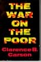 The War On the Poor