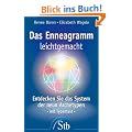 Das Enneagramm leichtgemacht - Entdecken Sie das System der Neun Archetype - mit Typentest: Entdecken Sie das System der neun Archetypen. Mit Typentest