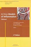 In Vivo Models of Inflammation: Volume 1 (Progress in Inflammation Research)