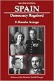Spain: Democracy Regained, Second Edition (Nations of the Modern World: Europe)