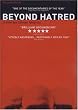 Beyond Hatred [2006] [DVD]